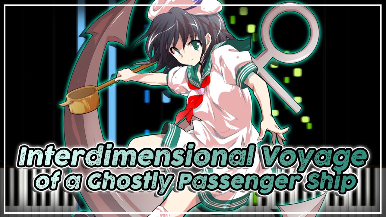 Interdimensional Voyage of a Ghostly Passenger Ship  ▶ (Piano Arrangement)
