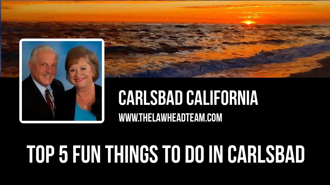 TOP 5 FUN THINGS TO DO IN CARLSBAD CA