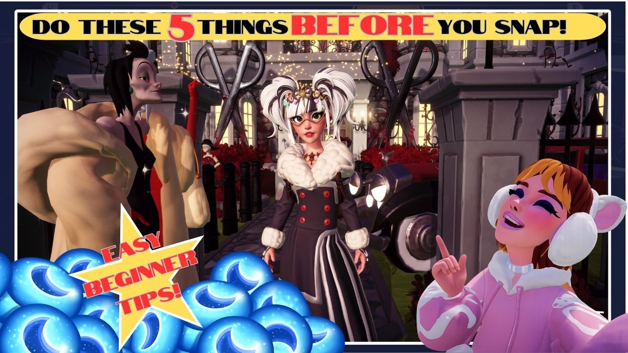 5 STEPS TO DREAMSNAP SUCCESS! | DISNEY DREAMLIGHT VALLEY