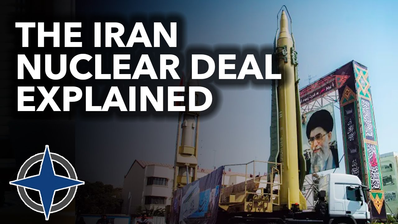 The Iran Nuclear Deal explained