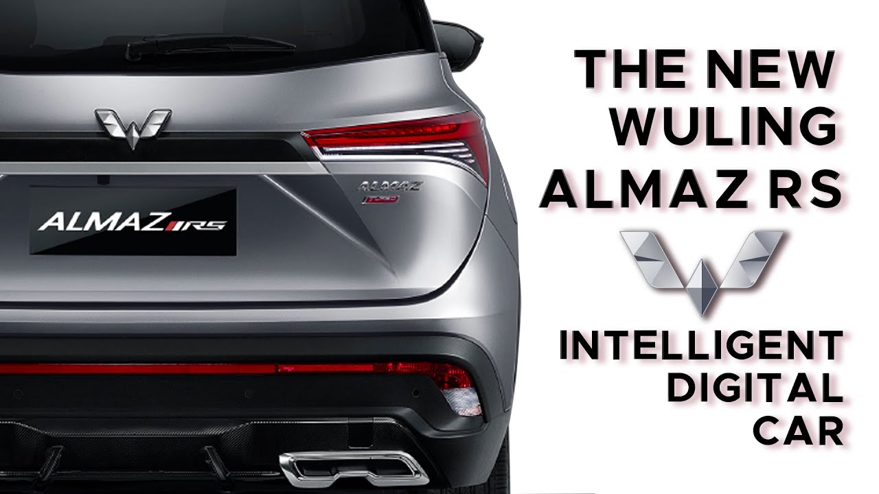 THE NEW WULING ALMAZ RS | MORE ADVANCED TECHNOLOGY