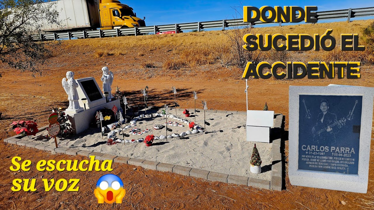 Aquí Fue el  Lugar del ACCIDENTE de CARLOS PARRA En Hermosillo,  Sonora 🌵