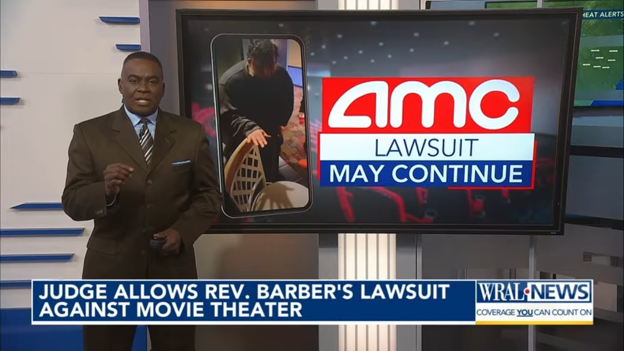 Rev. William Barber's lawsuit against AMC Theatres is moving forward