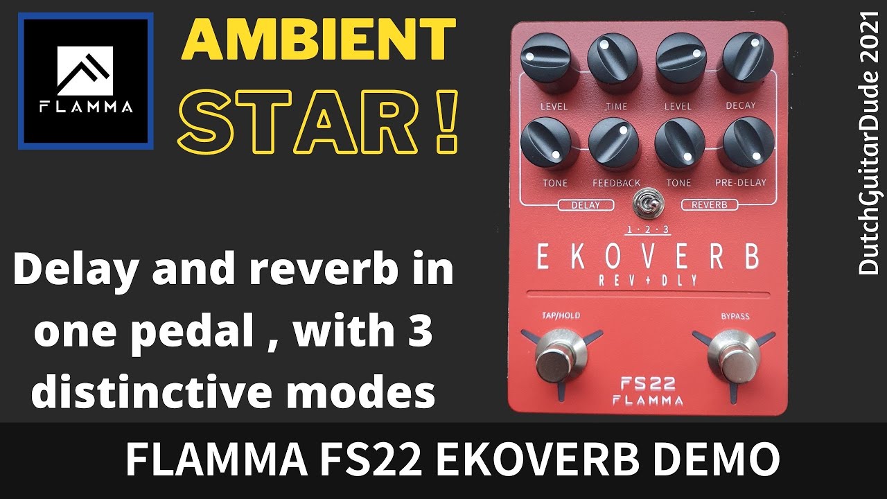 Flamma FS22 EkoVerb Demo