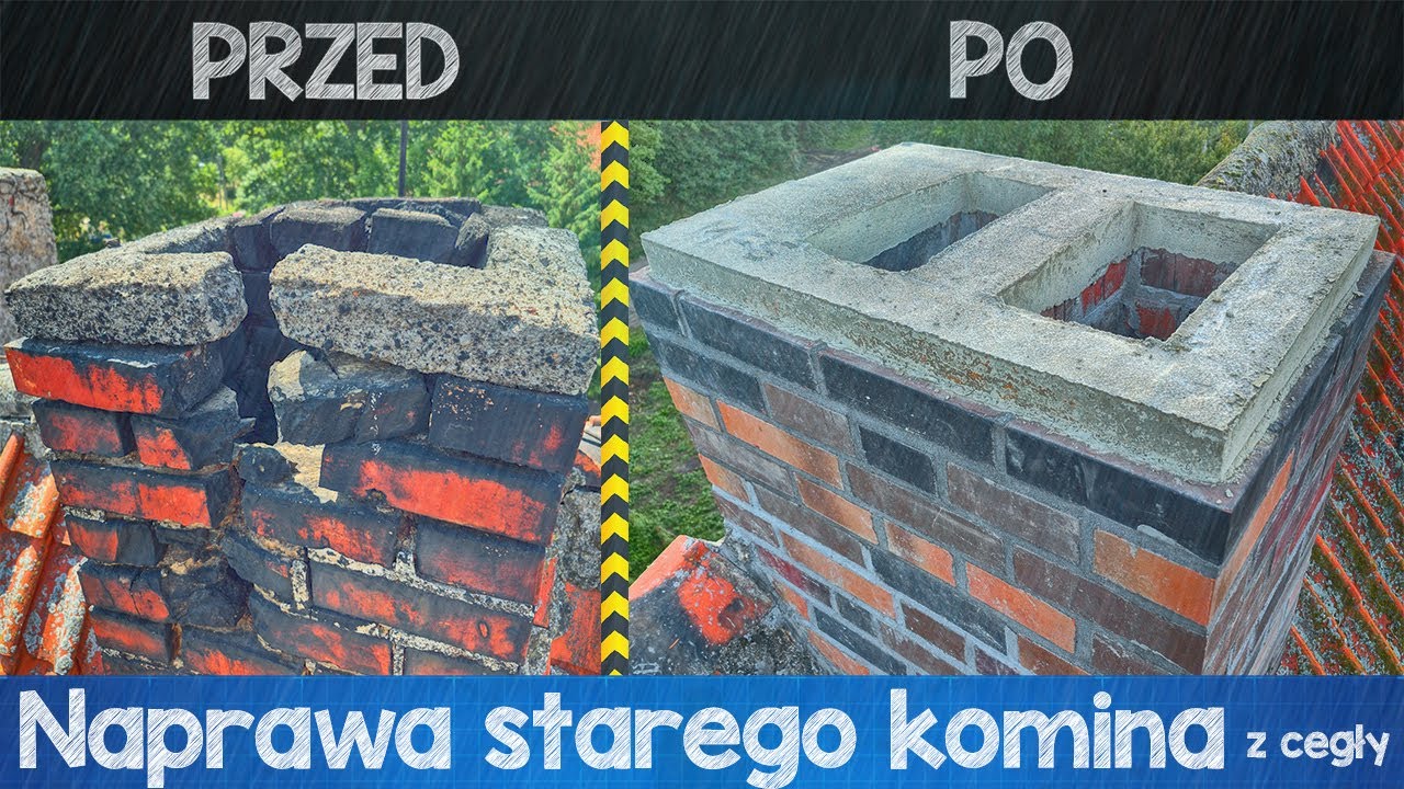 Jak naprawić stary komin?