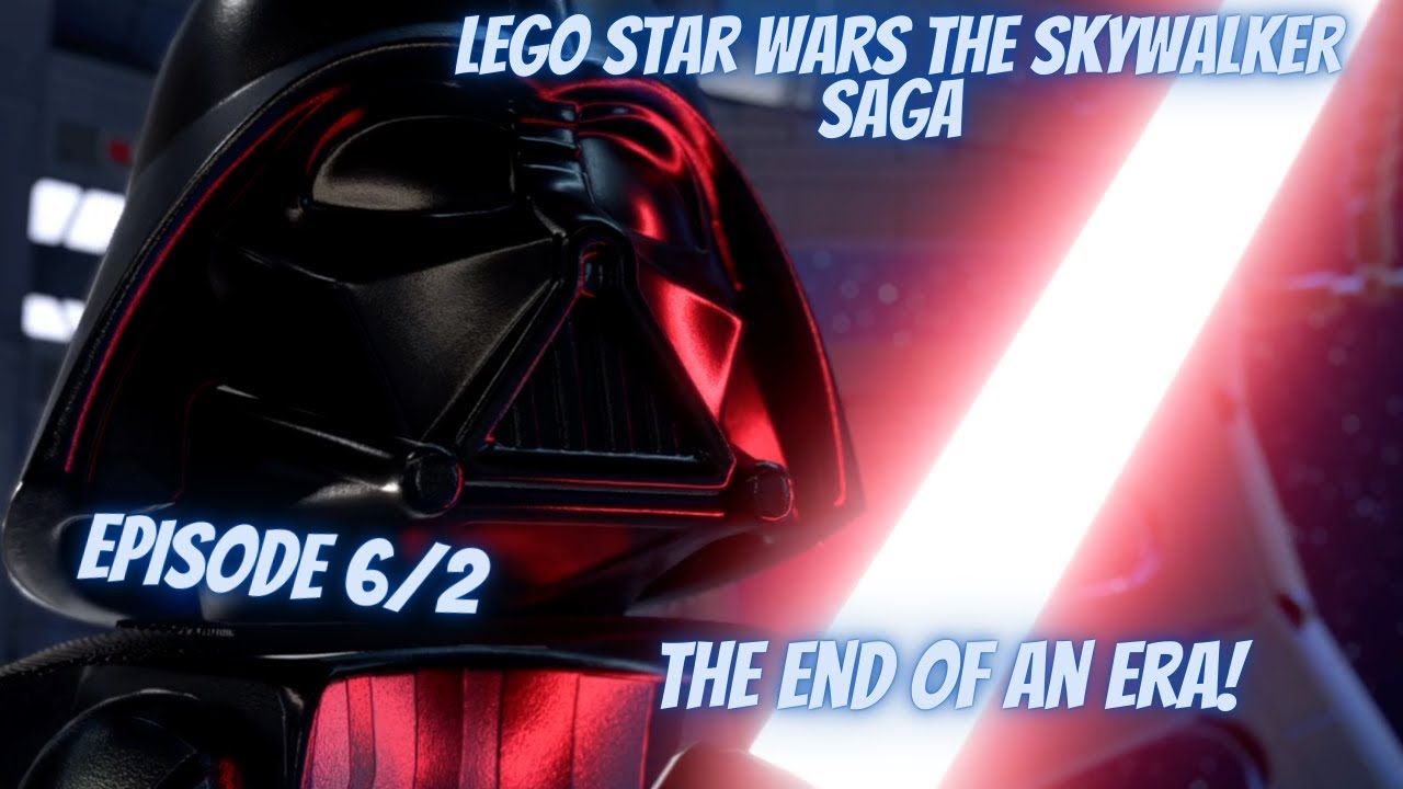 The End of an ERA![LEGO® Star Wars™ The Skywalker Saga] -Part 6/2