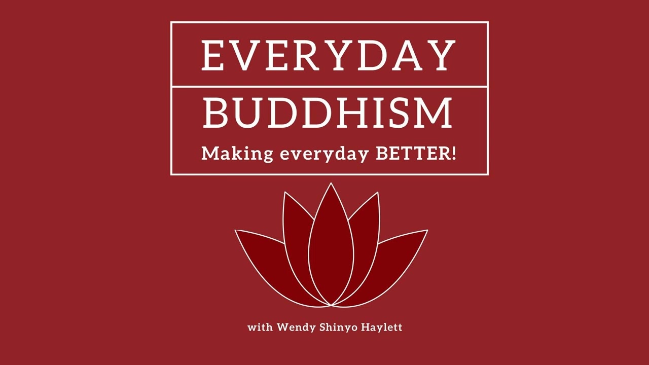 Everyday Buddhism 111 - Buddhist Psychology with Natalie Baker