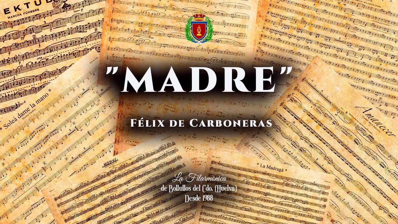 Madre (D. Félix de Carboneras)