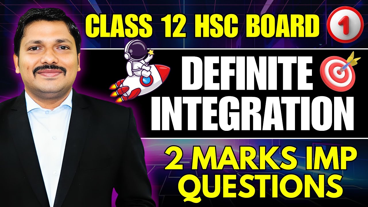 Definite Integration 2 Marks Important Questions | Class 12 HSC 2026 | Super Revision | Dinesh Sir