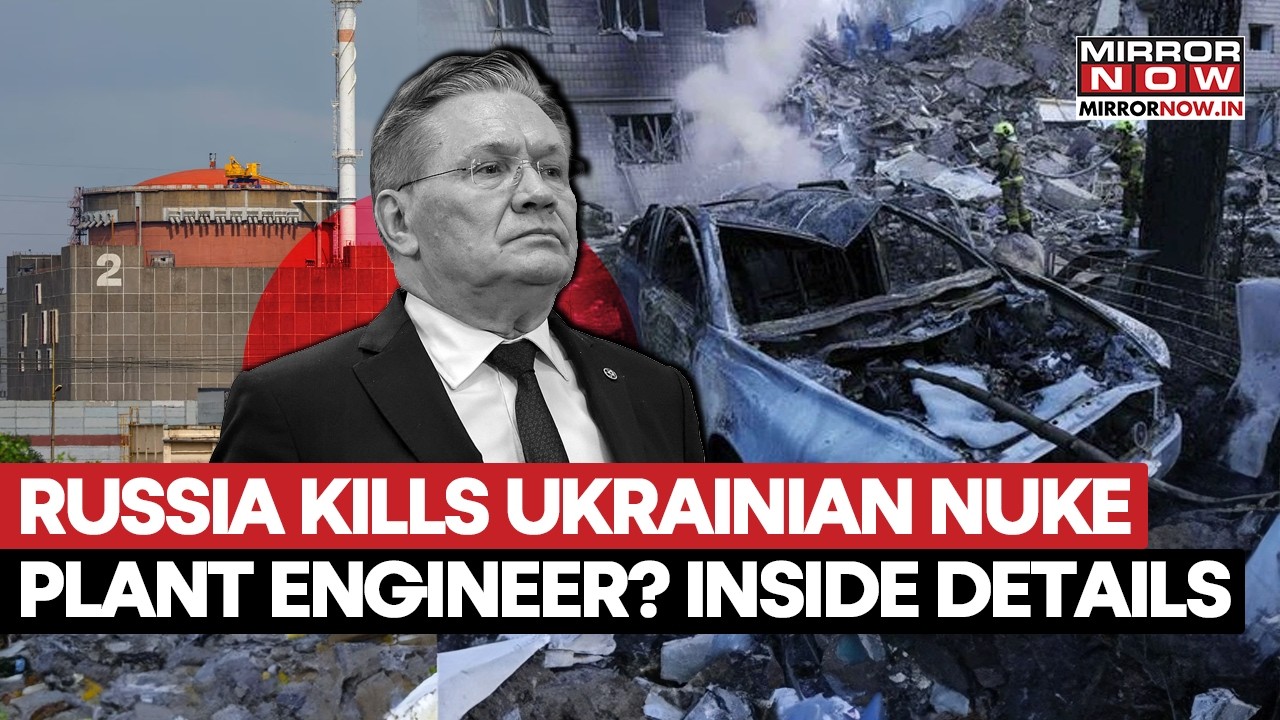 Ukraine Bombs Russia's Zaporizhzhia Nuclear Plant: Zelensky's Deadly Strike Kills Chief Engineer