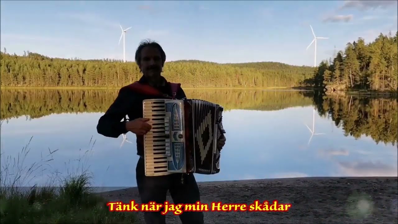 258  Tänk när jag min Herre skådar