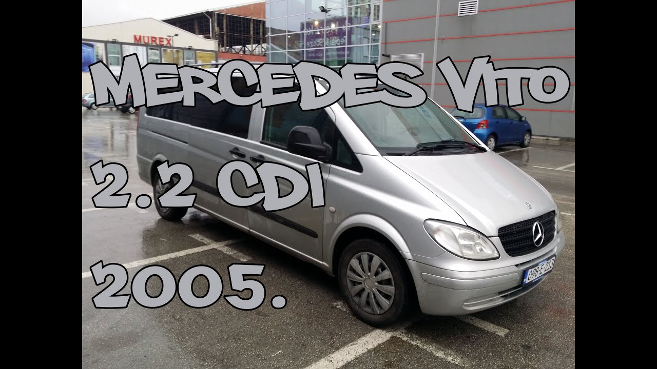 Mercedes Vito 2.2 (115) CDI 2005. - TEST POLOVNIH VOZILA