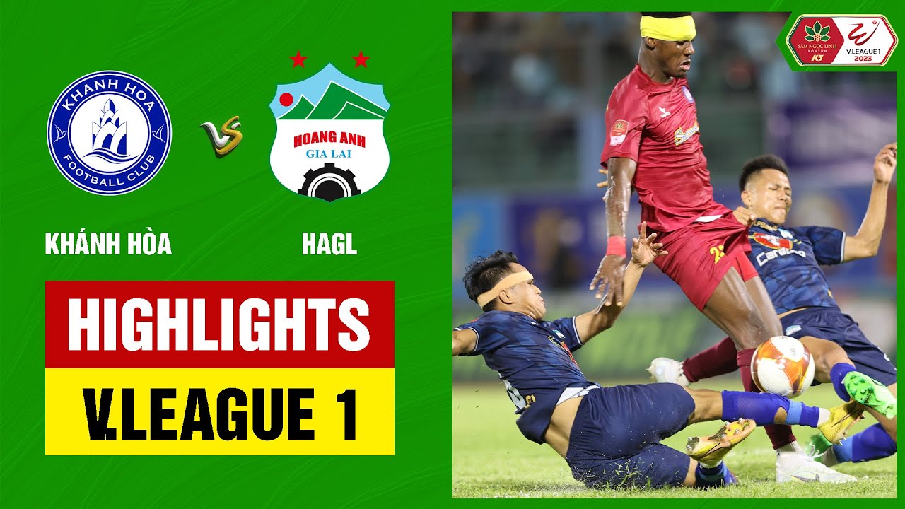 Highlights: Khánh Hòa - LPBank HAGL | Bùi Tiến Dũng cứu thua xuất thần, đôi công bắn phá mãn nhãn