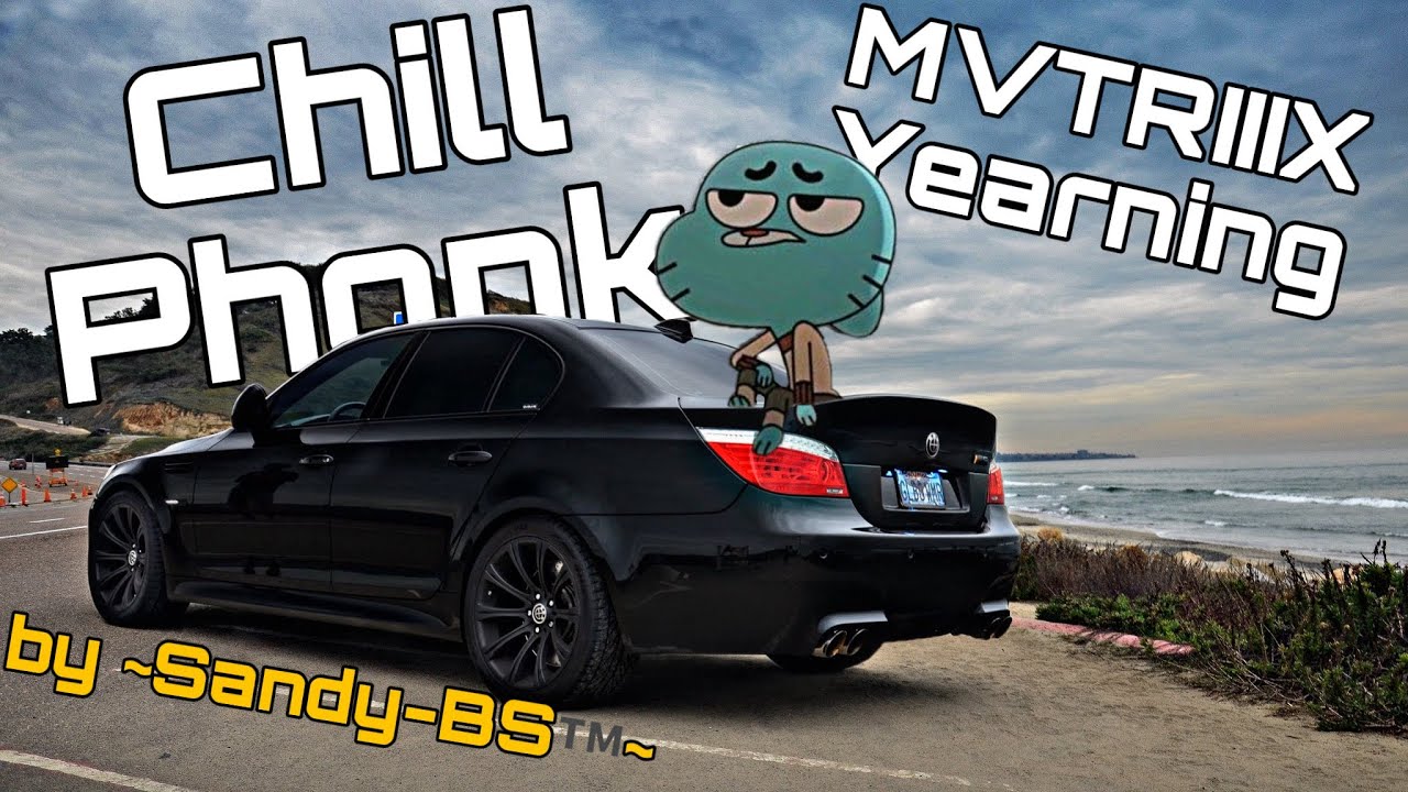 Chill Car Phonk MVTRIIIX - Yearning