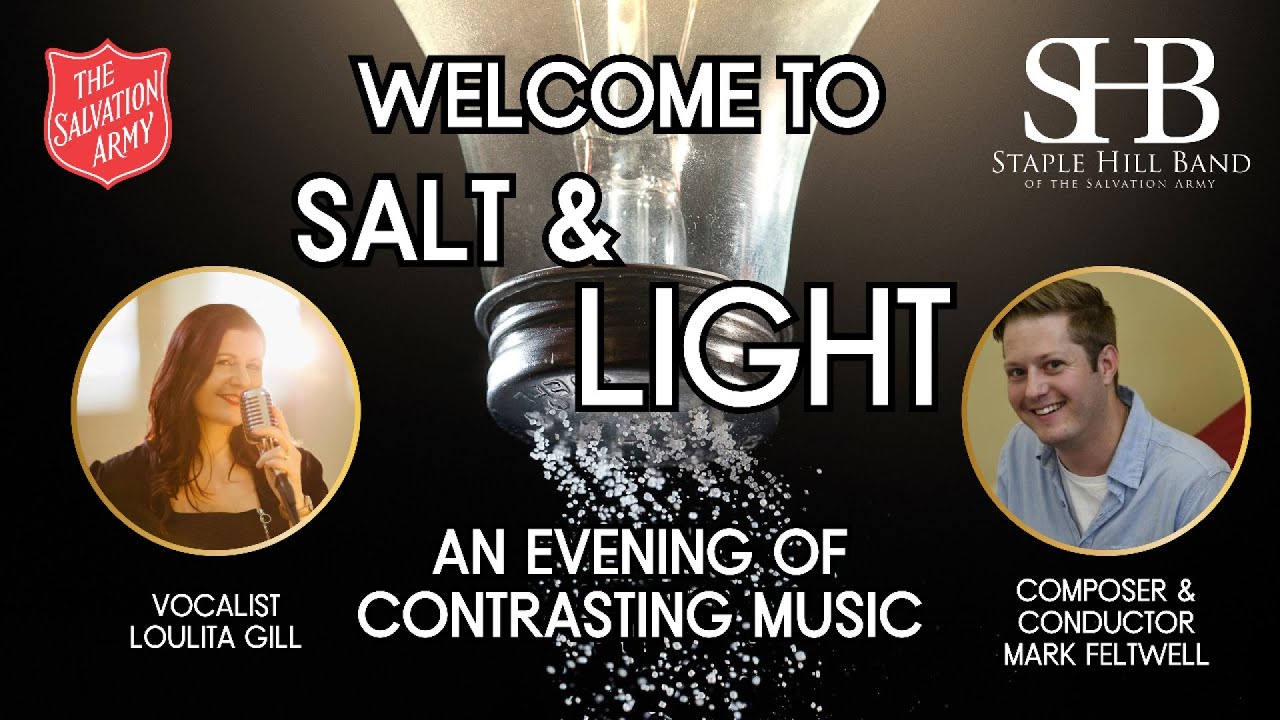 'Salt & Light' - A Musical Concert presented by Staple Hill Band of The Salvation Army - June 2024