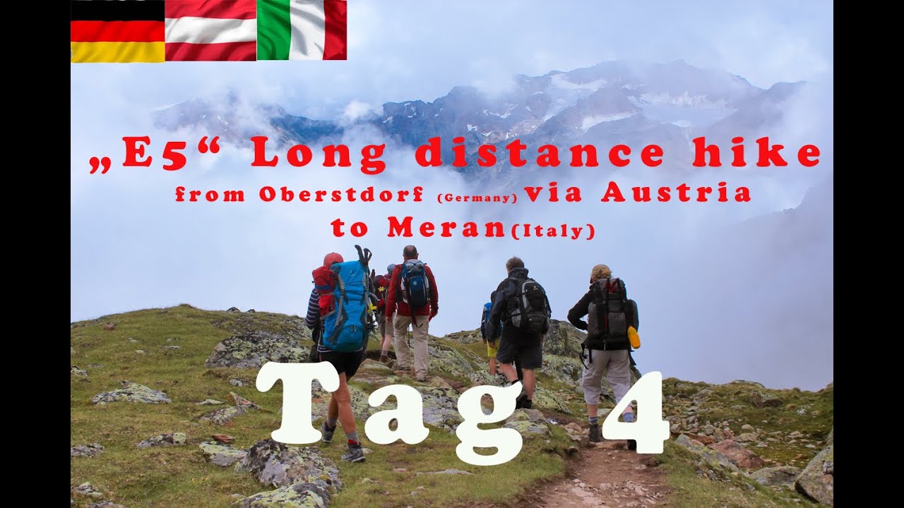 🇦🇹 Tag 4 | E5 Alpenueberquerung | Venetberg - Wenns - Mittelberg - Braunschweiger Hütte