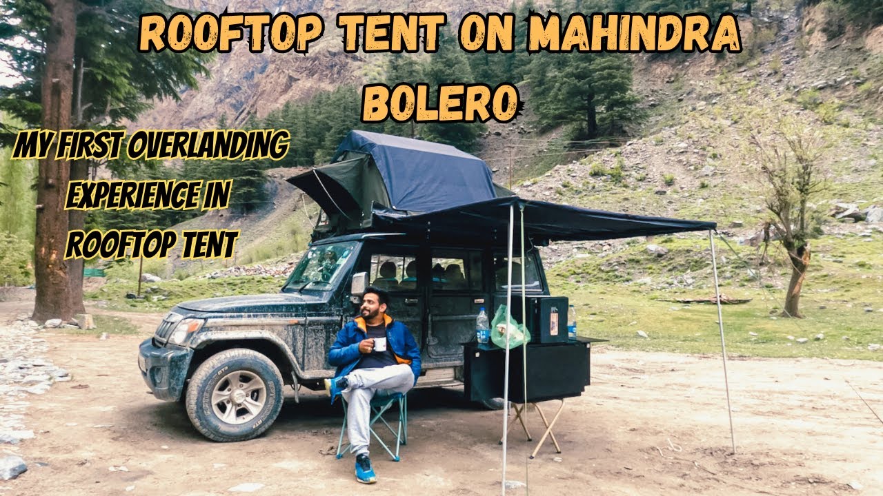 First Overlanding Experience In ROOFTOP TENT On Mahindra Bolero⛺️🏔️ #rooftoptent @AdventureHut