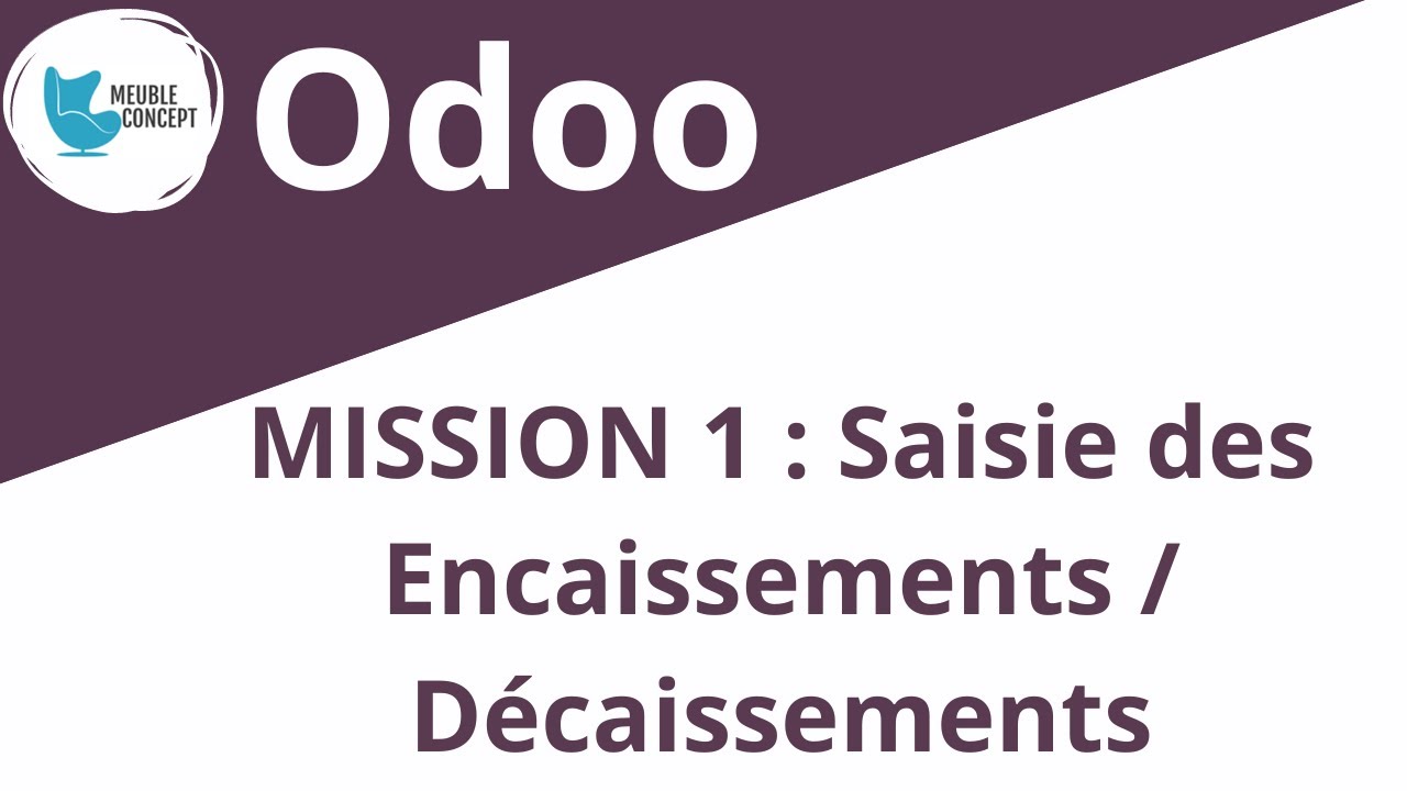 Odoo  - Exercice commenté - Mission 1 - Contrôlez les factures et réconciliez vos paiements !