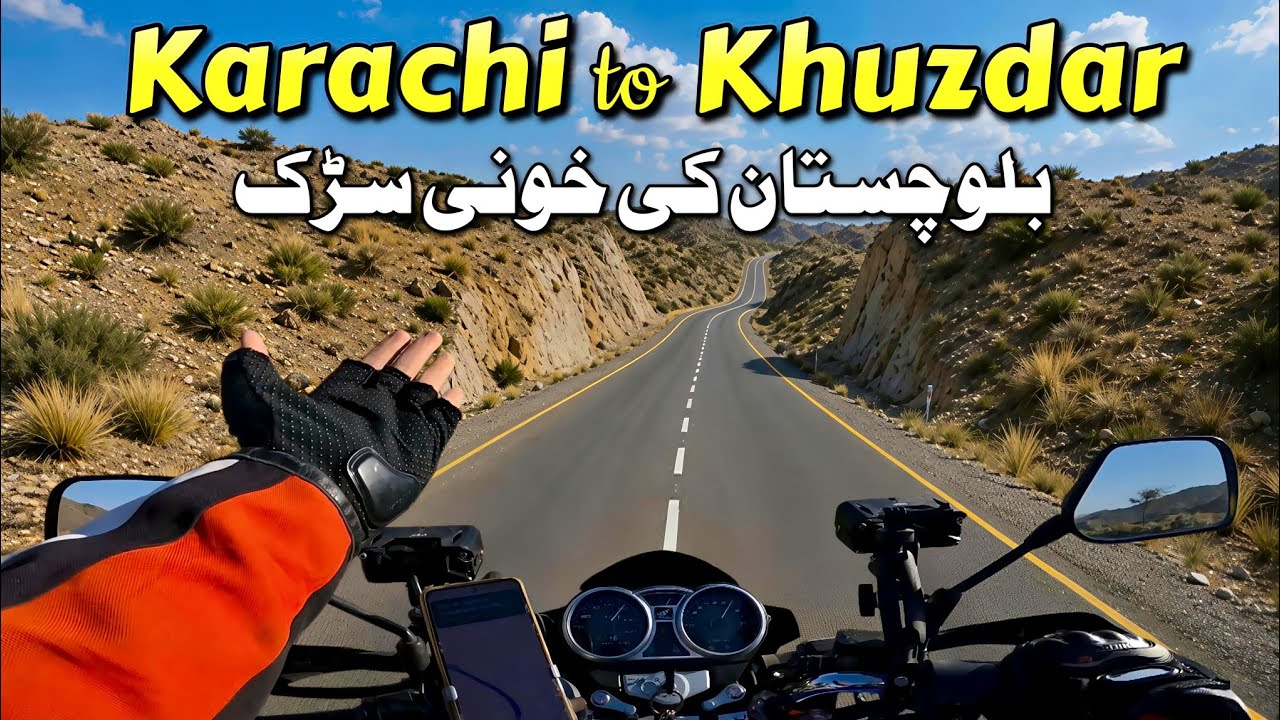 Karachi to Khuzdar on Bike | Epic Balochistan Road Trip 