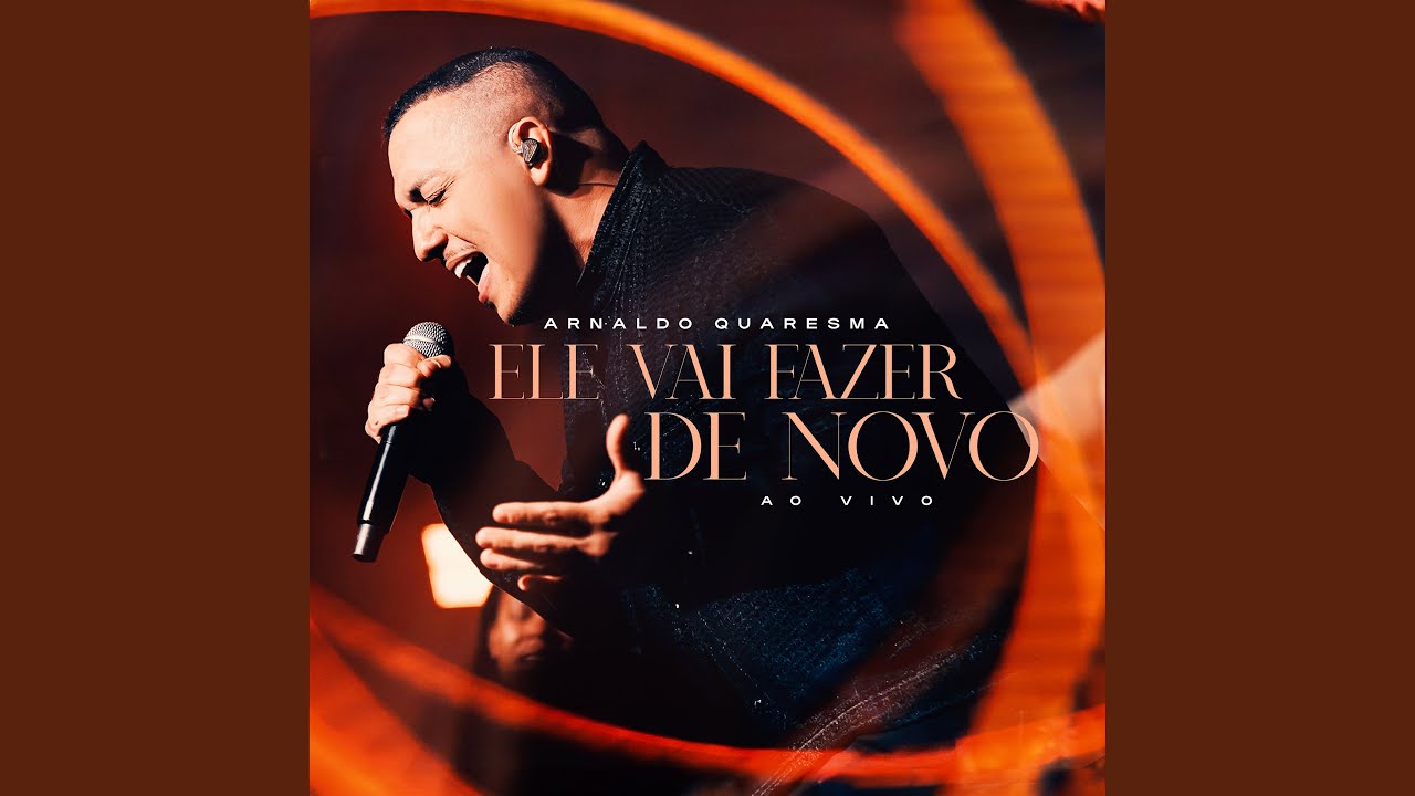 Ele Vai Fazer de Novo (Ao Vivo)