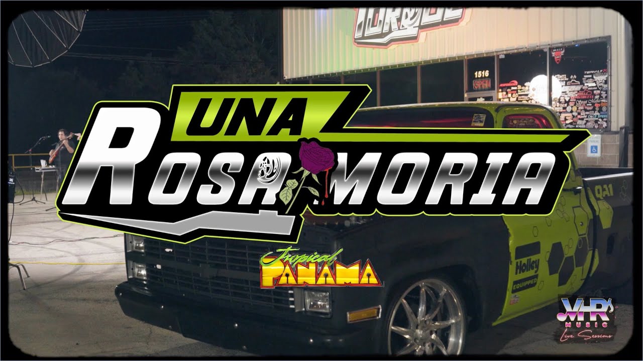 Tropical Panamá - Una Rosa Moria (En Vivo)