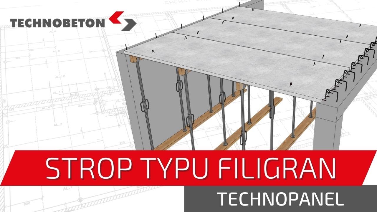 Sprężone Płyty Stropowe Typu Filigran TECHNOPANEL. Korzystna Alternatywa Dla Stropu Monolitycznego.