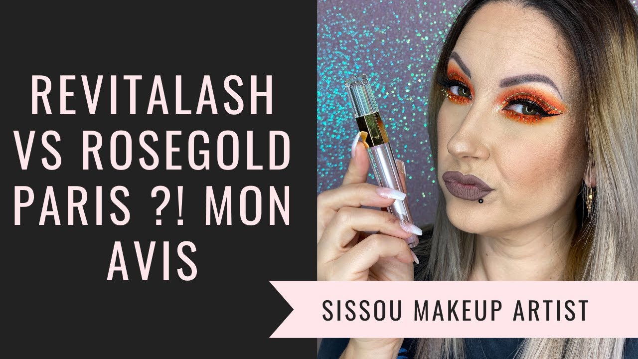 REVITALASH VS ROSEGOLD PARIS ?! Produit miracle pour 1€ ?! 😱