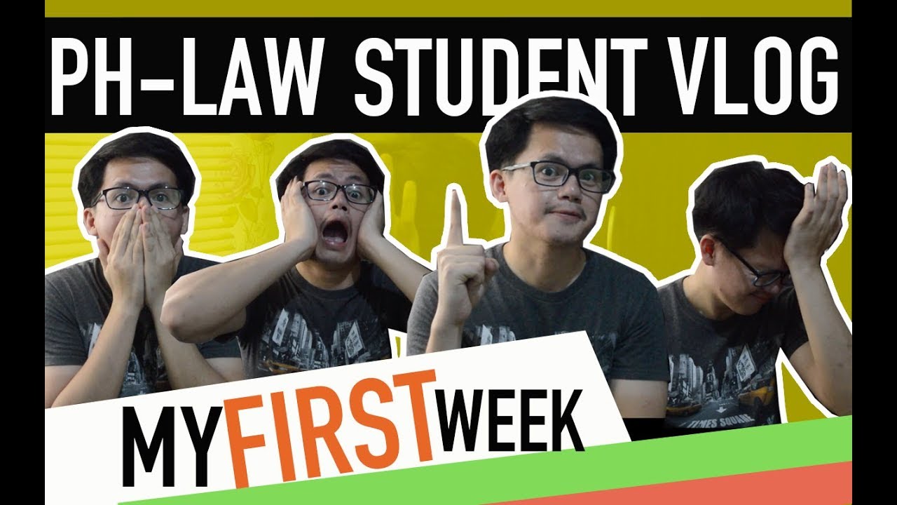 FIRST WEEK SA LAW SCHOOL | LAW SCHOOL PHILIPPINES