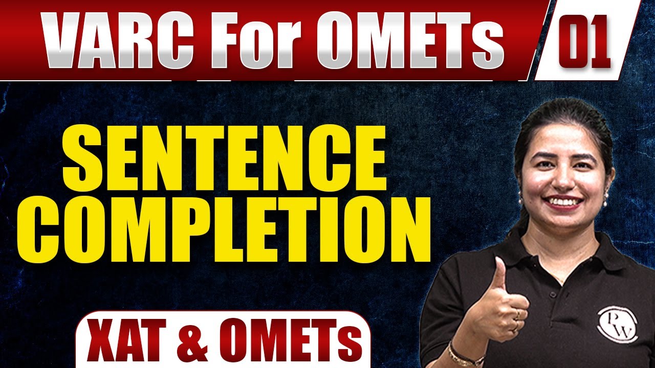 XAT AND OMETS  SENTENCE COMPLETION MBA Wallah