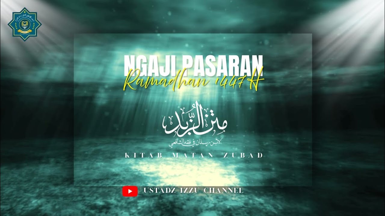 Ngaji Pasaran Kitab Matan Zubad - H.8