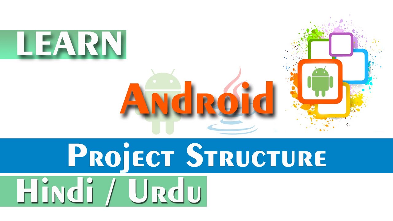 Understanding android project directory structure | Android Tutorial for Beginners in Hindi Urdu