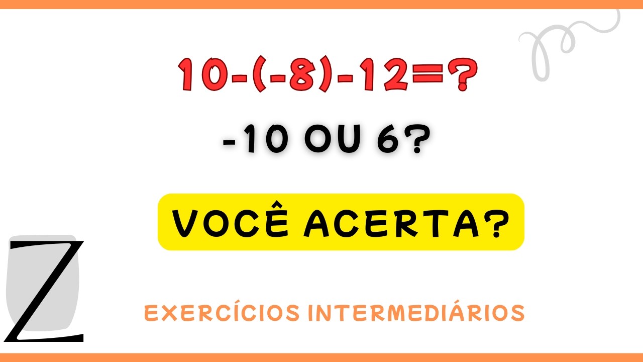 Subtração de números inteiros | Eliminando parênteses