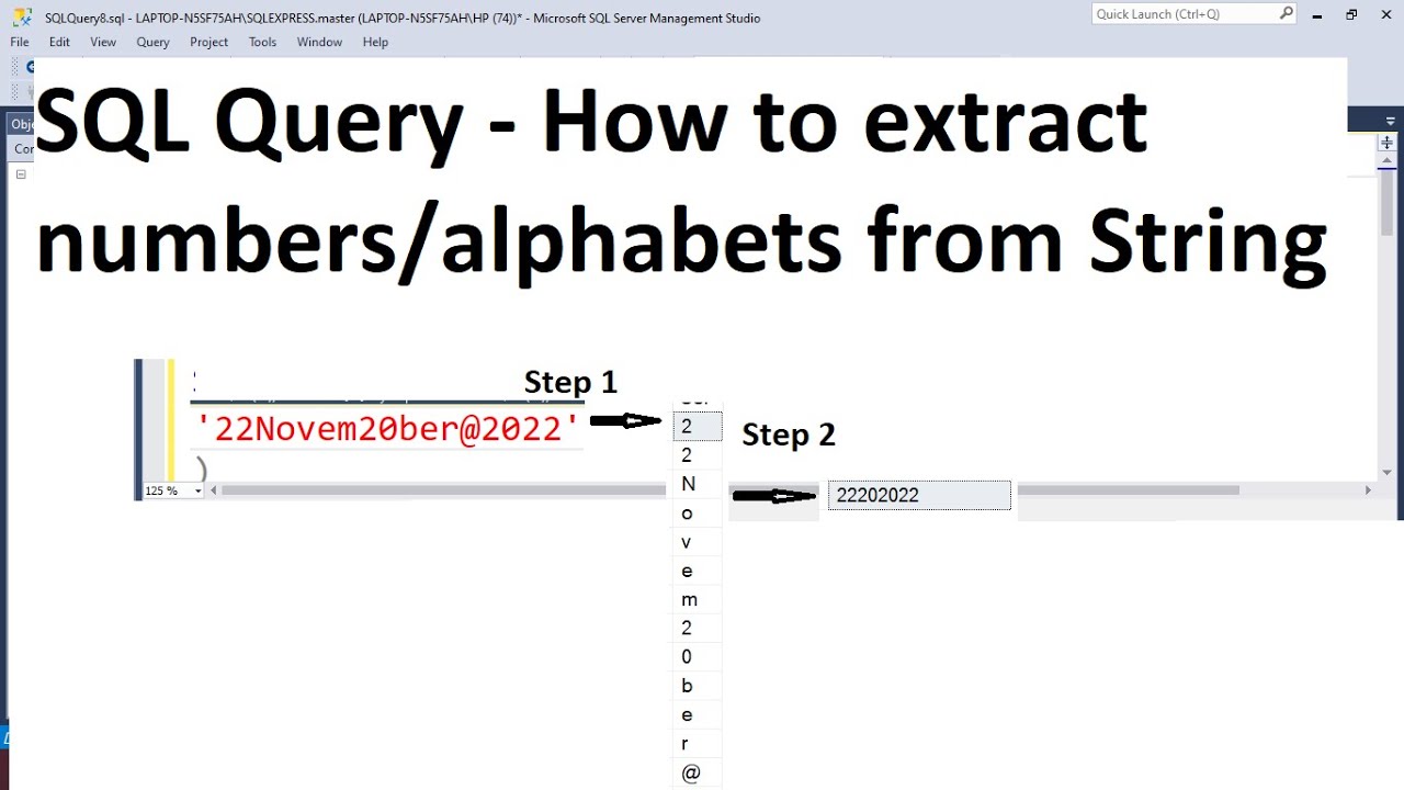 SQL Query | How to extract numbers from String | Split word into characters |  Two methods