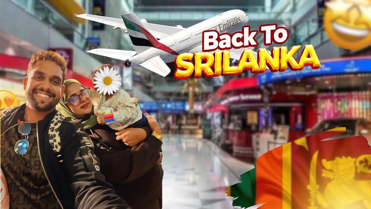 Holidays over 😢 - Returning to Sri Lanka 🇱🇰 || Aadil Osman | AANA Vlogs