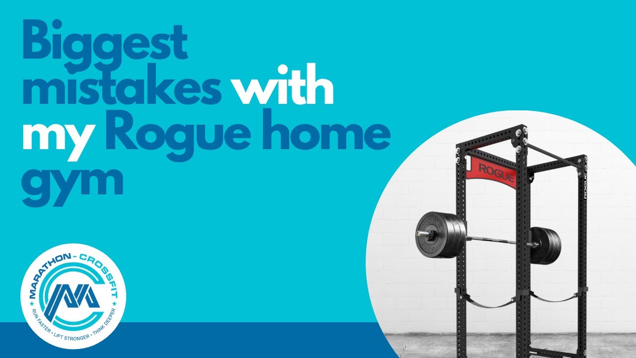 Biggest mistakes with my Rogue home gym setup