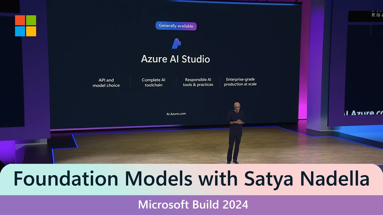 Foundation Models | Satya Nadella at Microsoft Build 2024