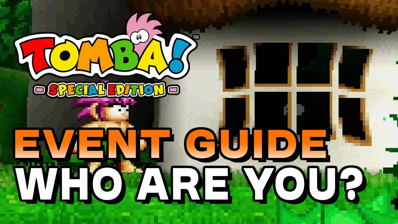Tomba! Special Edition - Who Are You? (Event Guide)