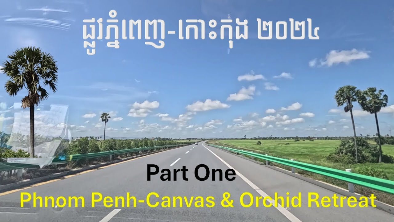 On The Way To Canvas & Orchid Retreat Phnom Penh Tatai