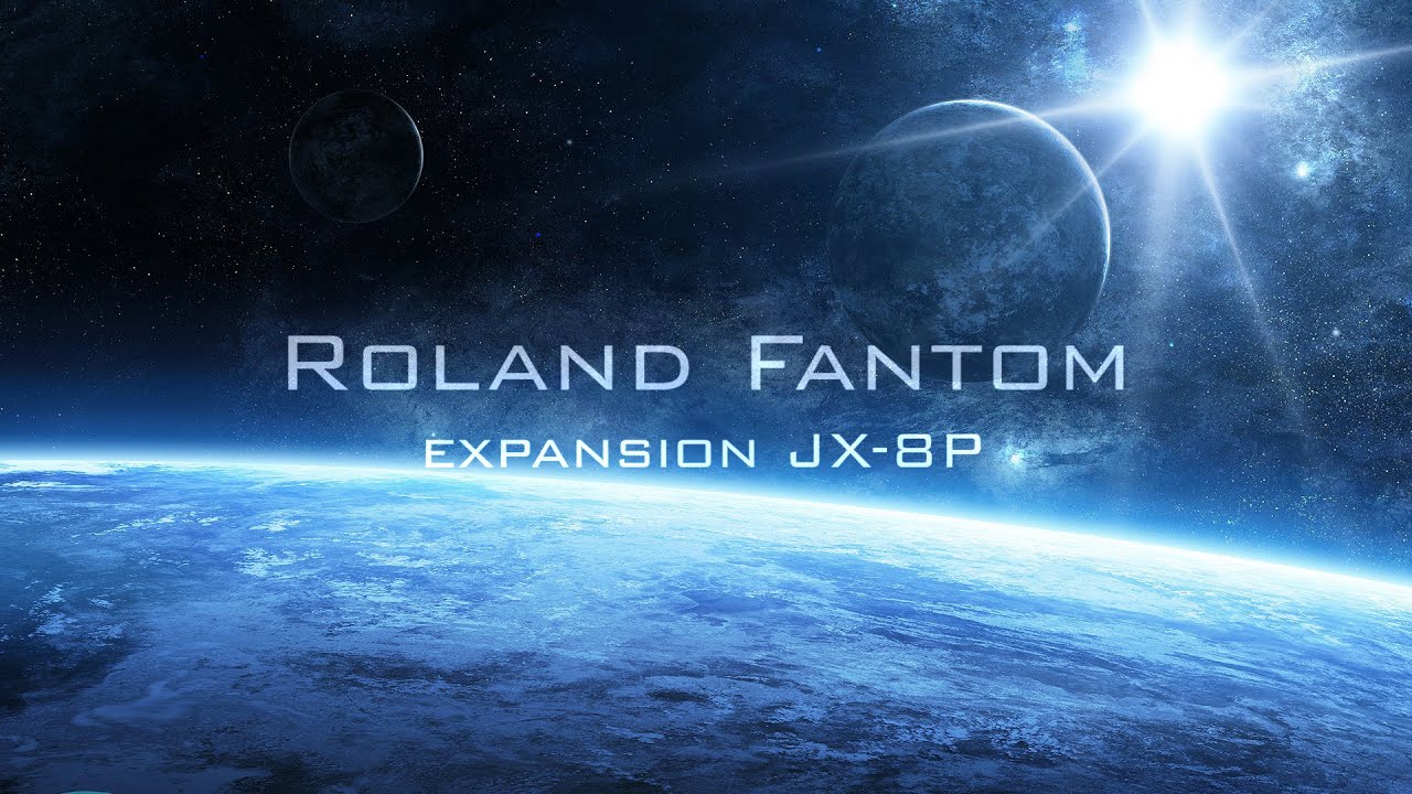 Roland Fantom Expansion JX-8P Presets