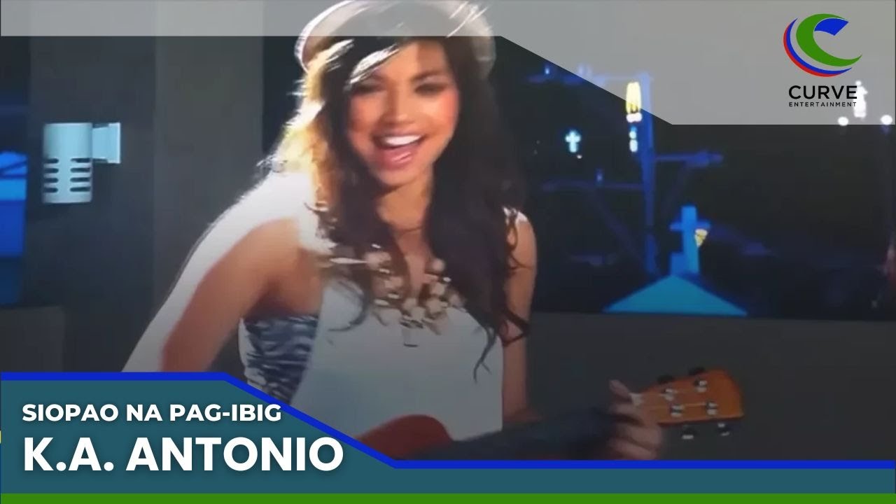 K.A. Antonio | Siopao na Pag-ibig | Performance Video