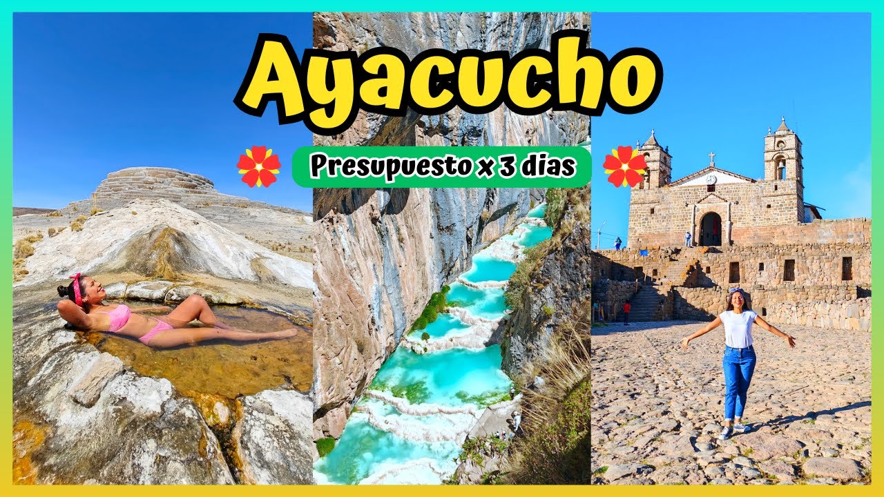 AYACUCHO 2023: PRESUPUESTO X 3 DIAS en millpu, Vilcashuamán y el Volcán Pachapupum