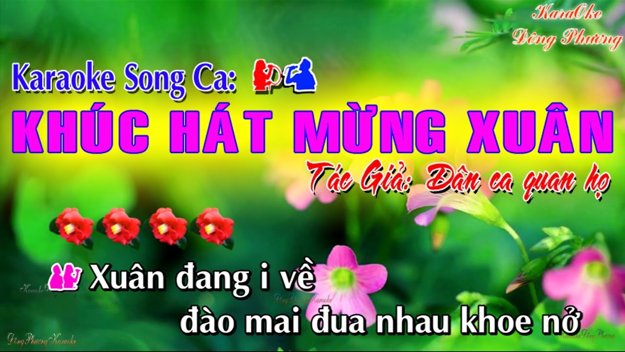 Khúc hát mừng xuân Karaoke (Song Ca) - Dân ca quan họ - Karaoke Đông Phương