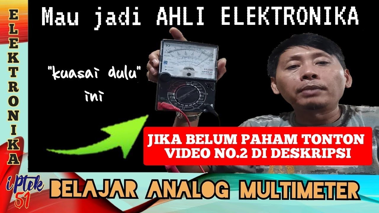 #bag.2 BELAJAR ANALOG MULTIMETER / MULTITESTER , CARA PAKAI DAN CARA BACA SKALA | video lain 👉