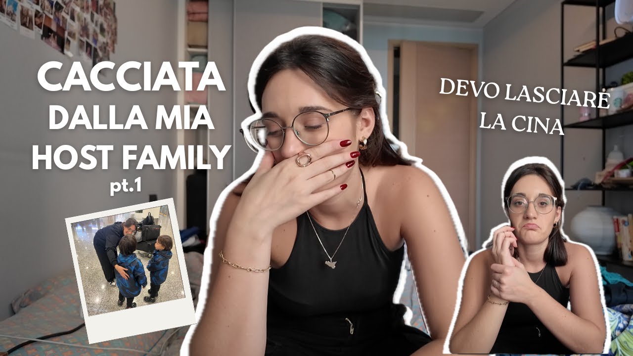 AU PAIR - LA MIA HOST FAMILY MI HA CACCIATA DI CASA🇨🇳