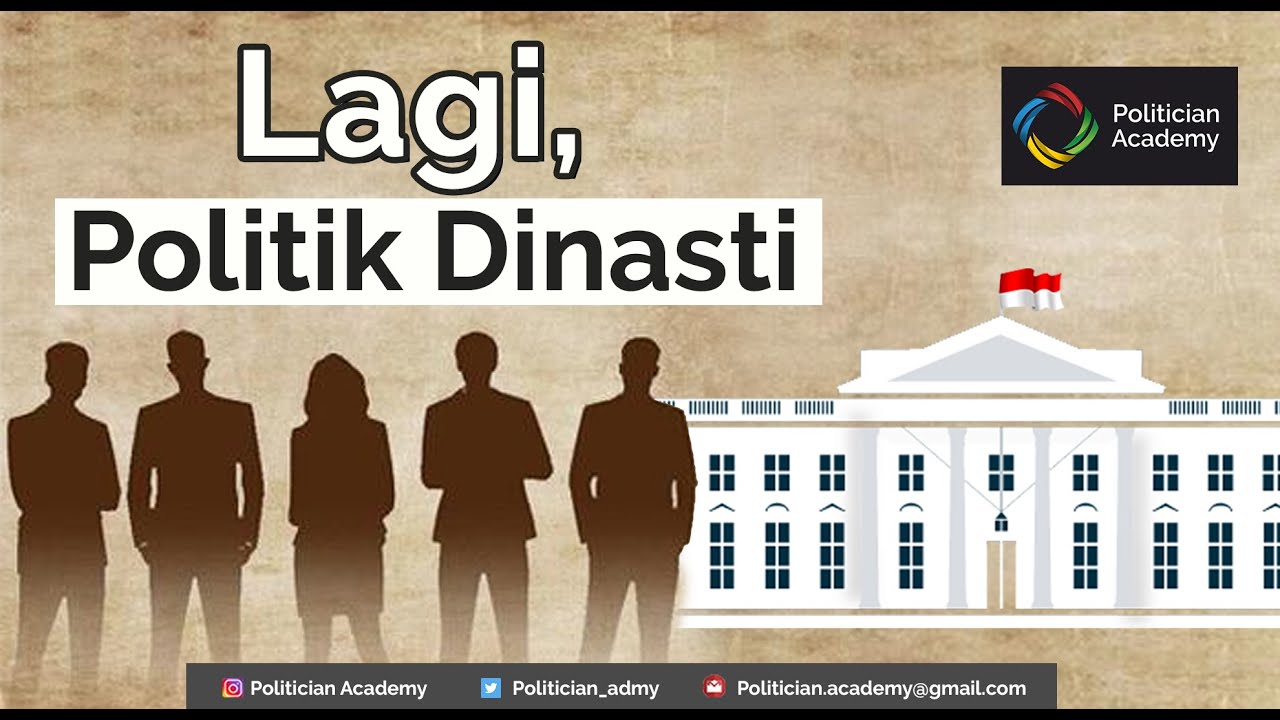 Lagi, Politik Dinasti 