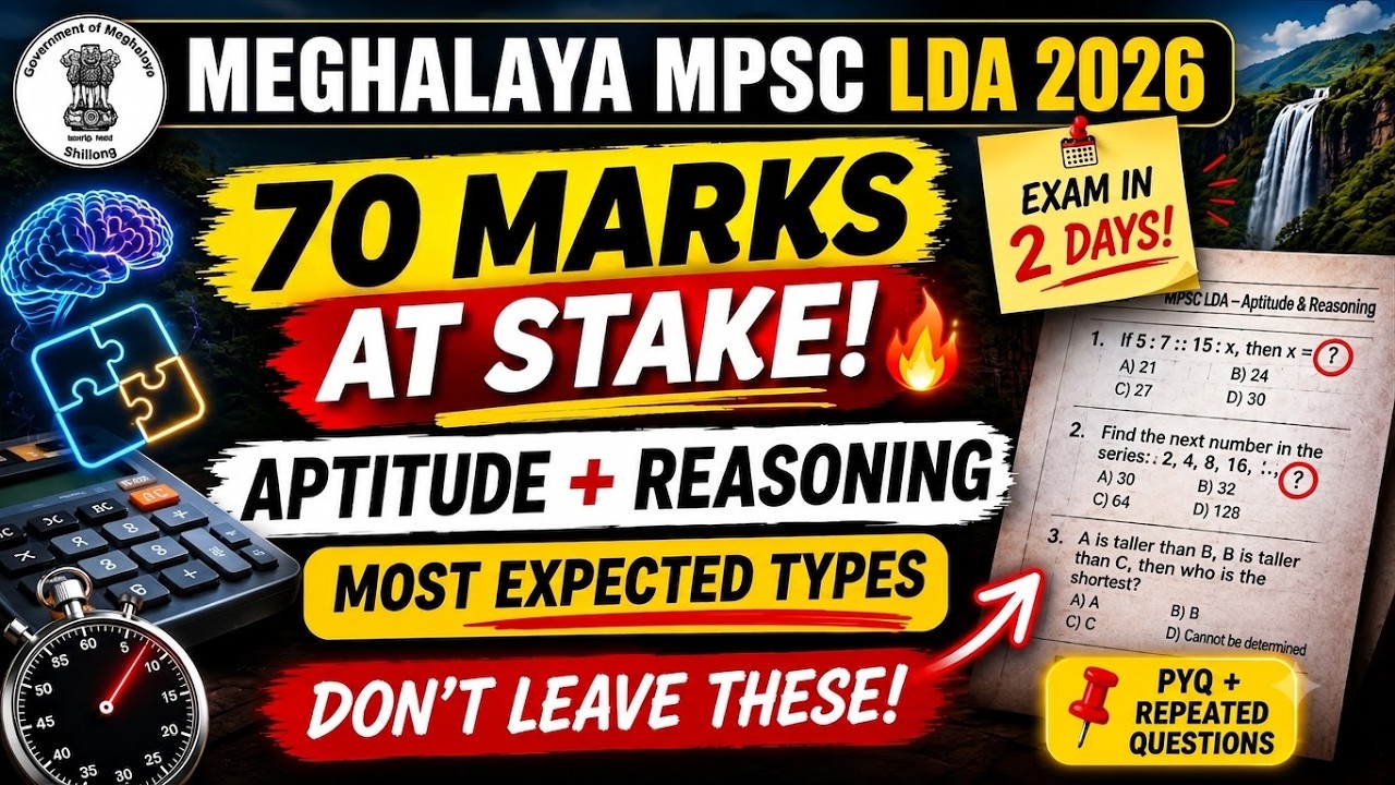 Meghalaya MPSC LDA 2026 | 70 Marks Aptitude + Reasoning Most Expected Questions | Adda247 Northeast