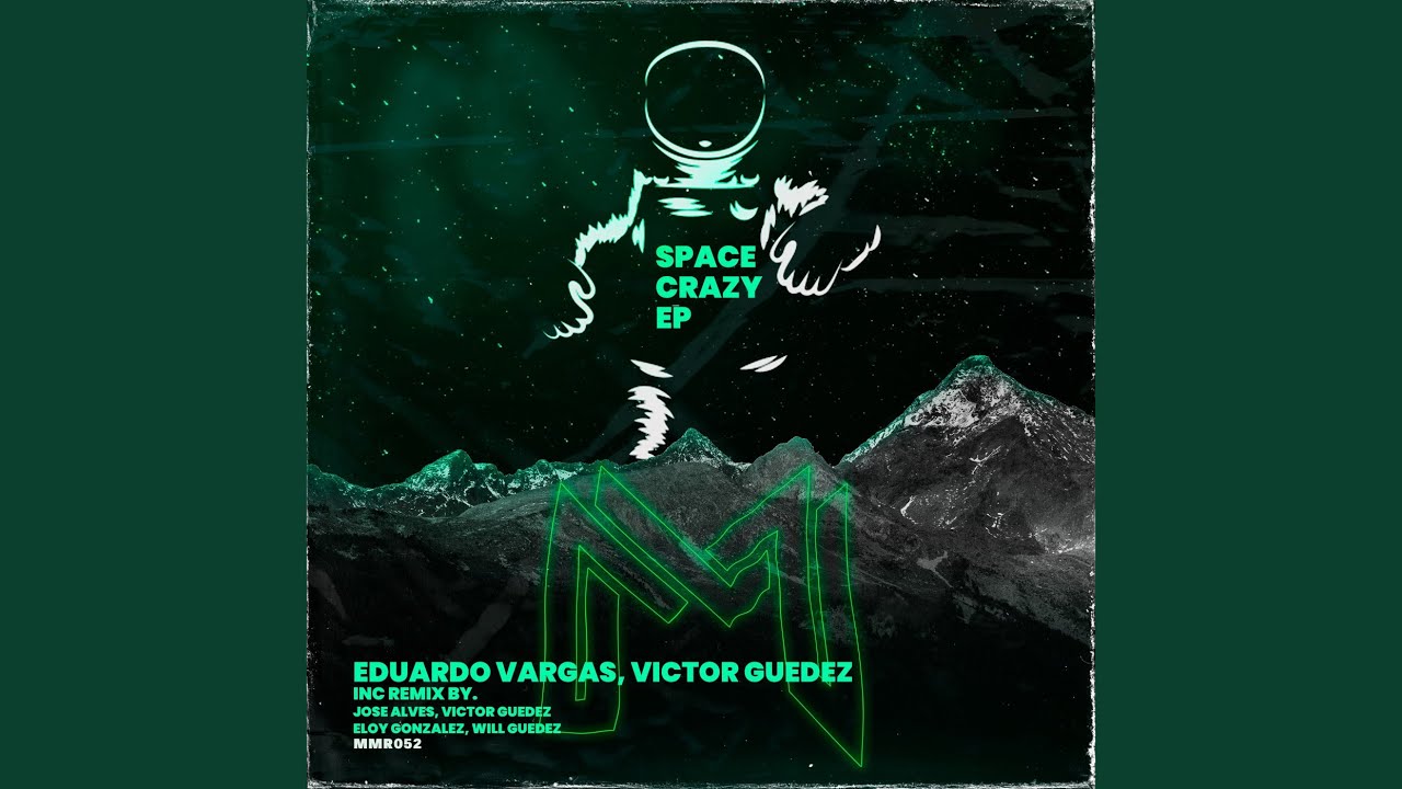 Space Crazy (Eloy Gonzalez Remix)