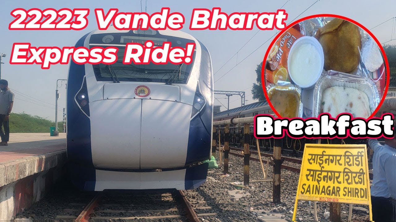 First Ride on the 22223 Vande Bharat Express 😋 Full Journey vlog from Mumbai to Shirdi Adventure!