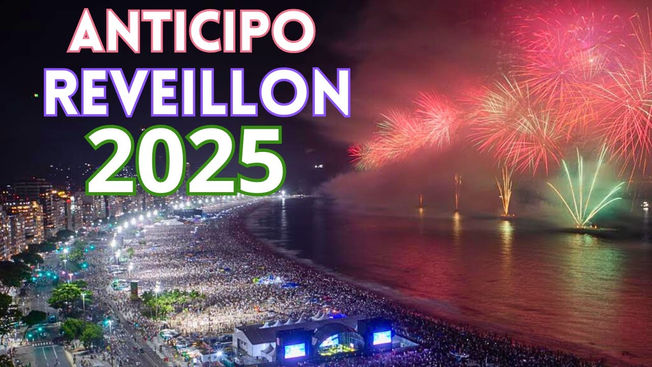 Anticipo REVEILLON en COPACABANA RIO de JANEIRO 2025