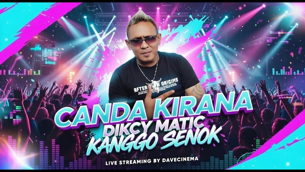 KANGGO SENOK - DICKY MATIC - CANDA KIRANA